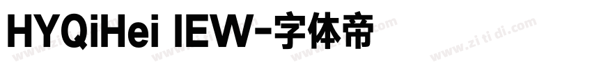 HYQiHei IEW字体转换